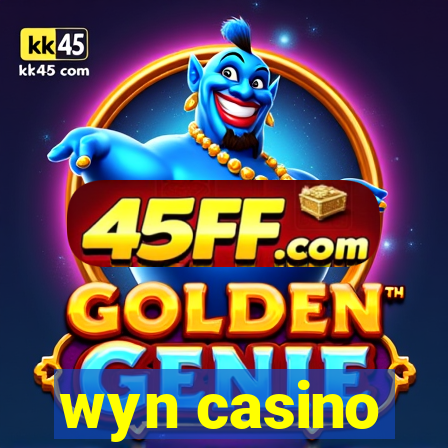 wyn casino